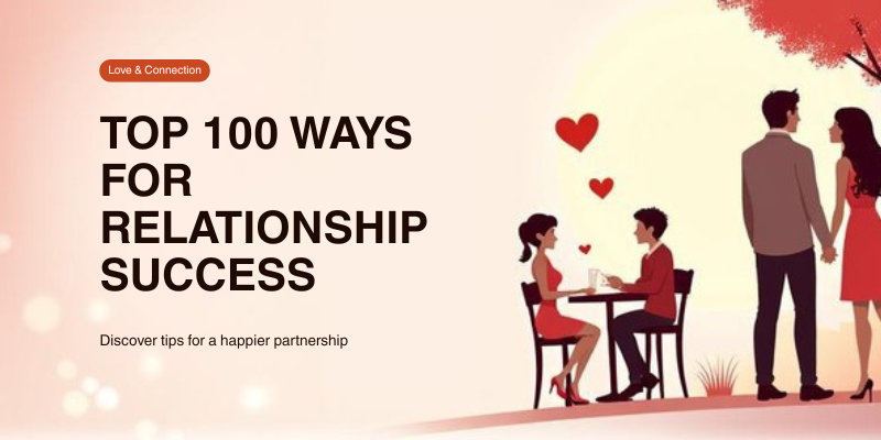 Top100 Relationship Success Quotes